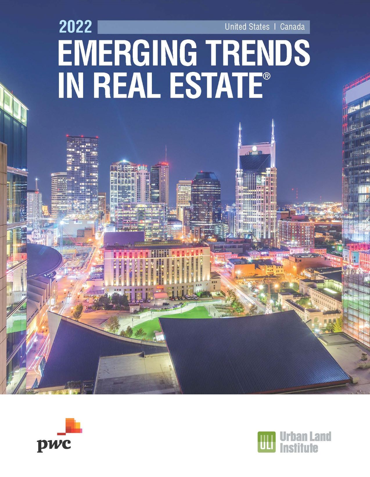 Urban Land Institute’s Emerging Trends in Real Estate® 2022